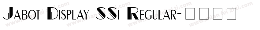 Jabot Display SSi Regular字体转换